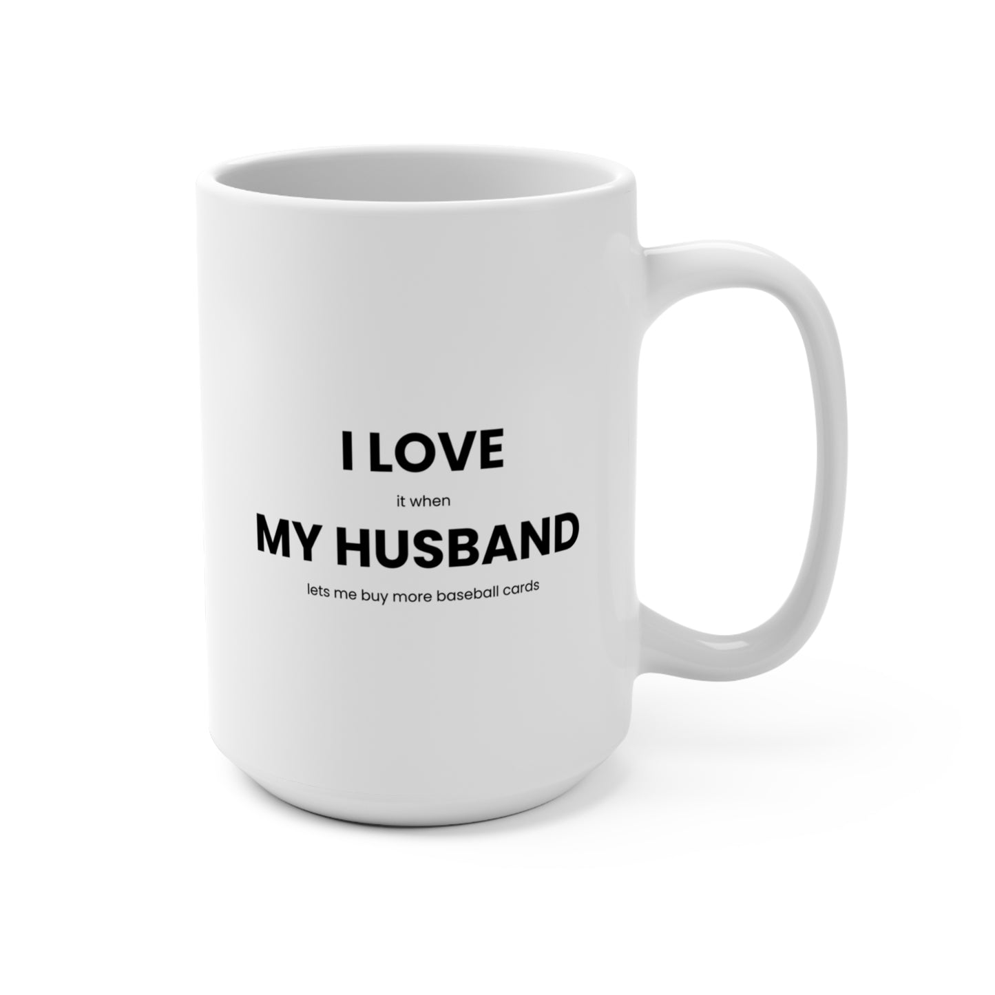 I Love My Husband Mug for Baseball Card Collectors