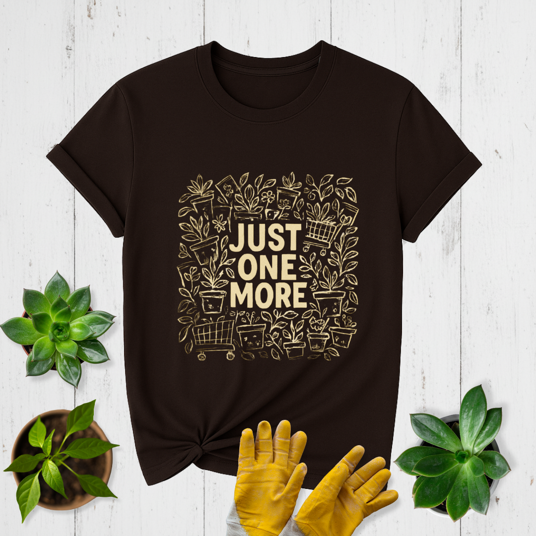 Just One More T-shirt