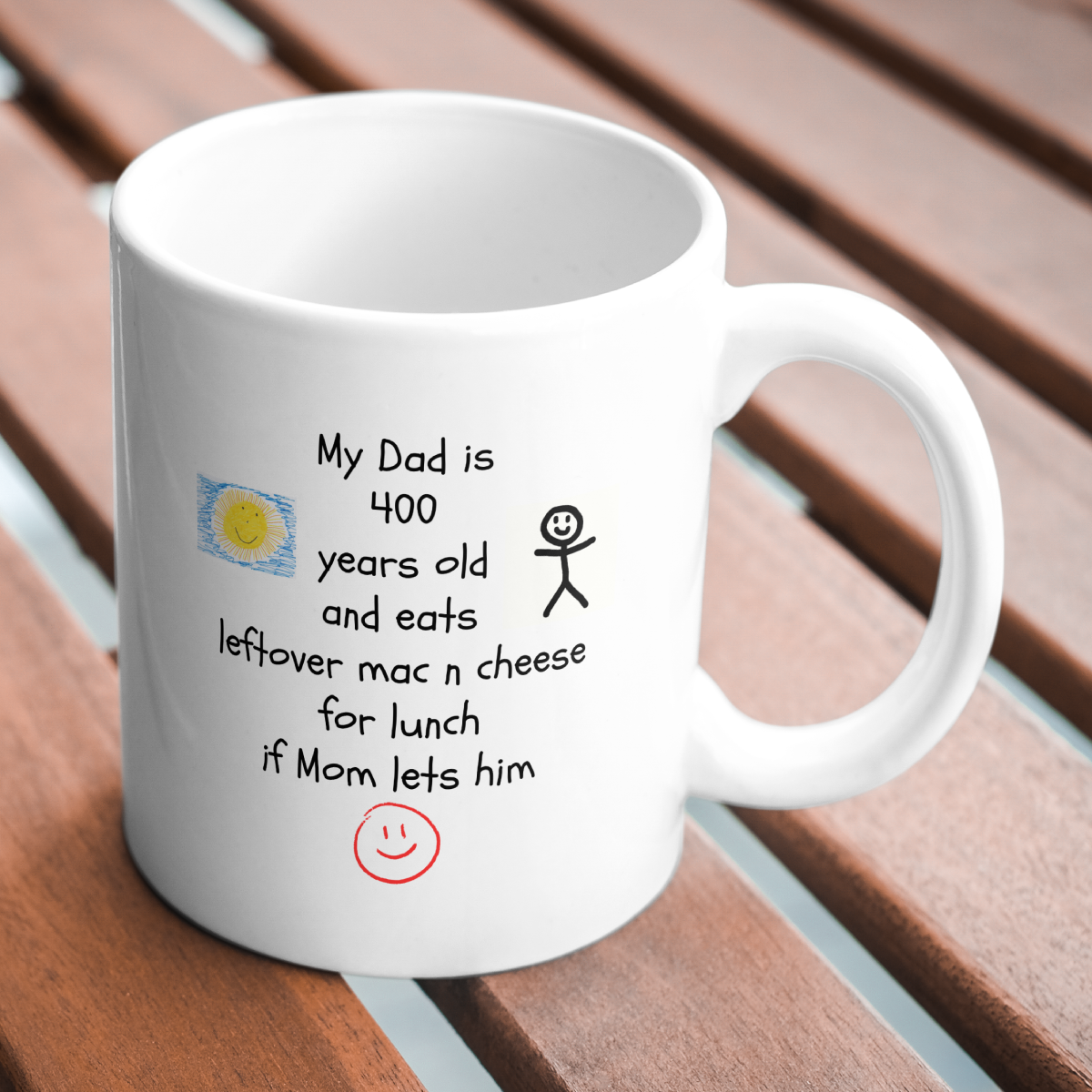 My Dad Is Old and Eats Weird Stuff Mug – Personalized Kid Quote Gift