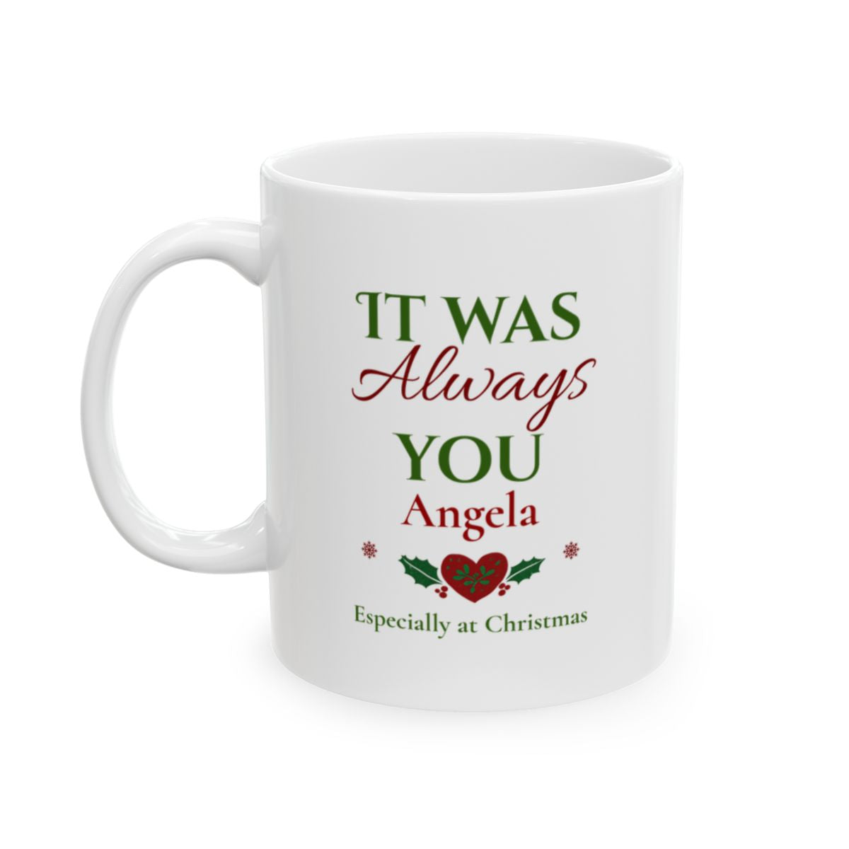 Personalized It Was Always You (Christmas Edition)