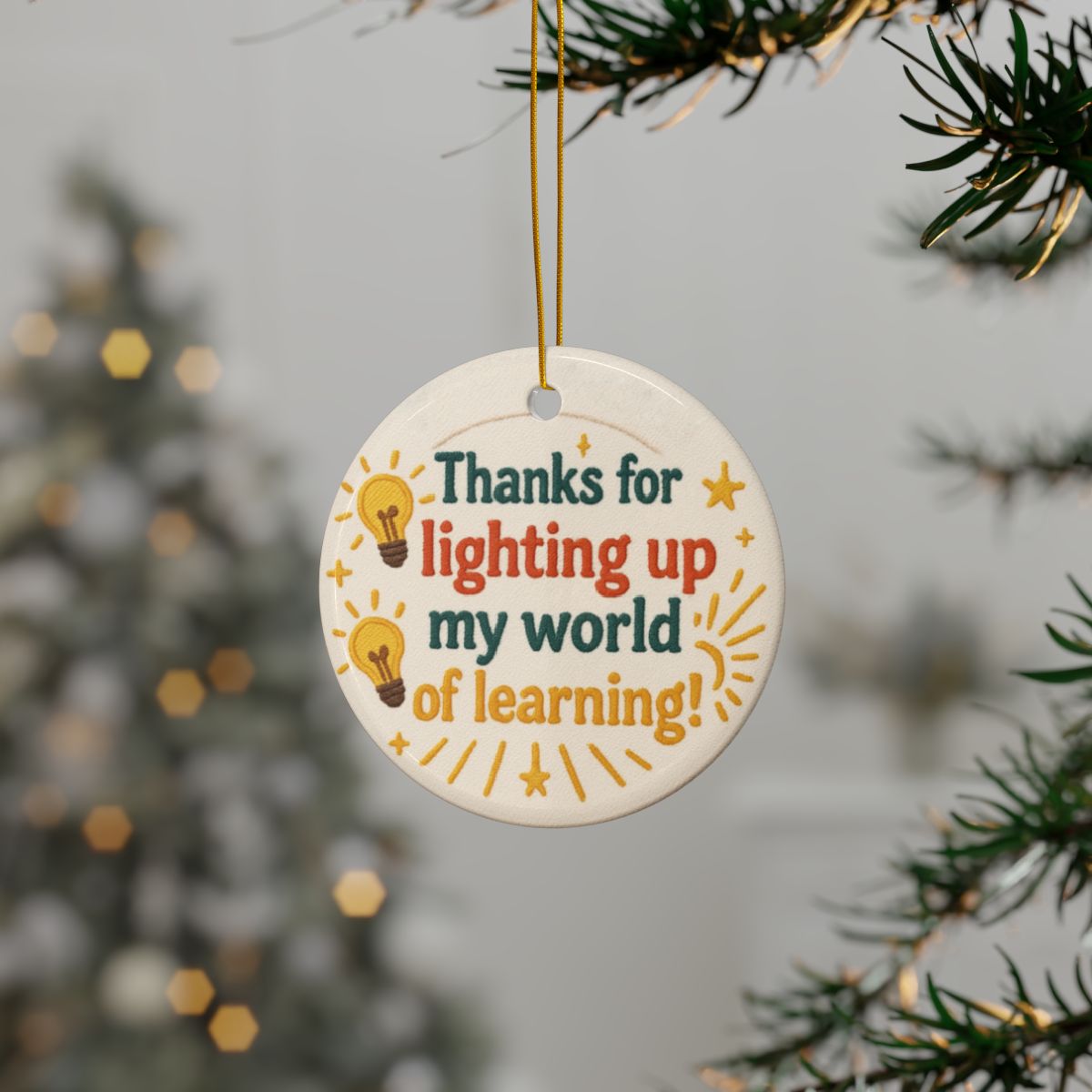 Special Ed Teacher Thanks for Lighting Up My World Ornament