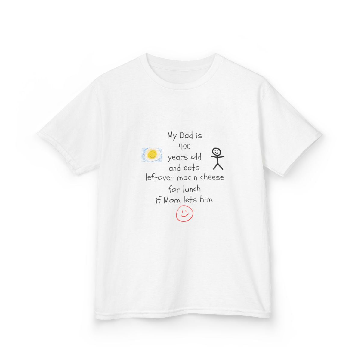 My Dad Is Old and Eats Weird Stuff – Funny Kids’ T-Shirt with Personalized Quote