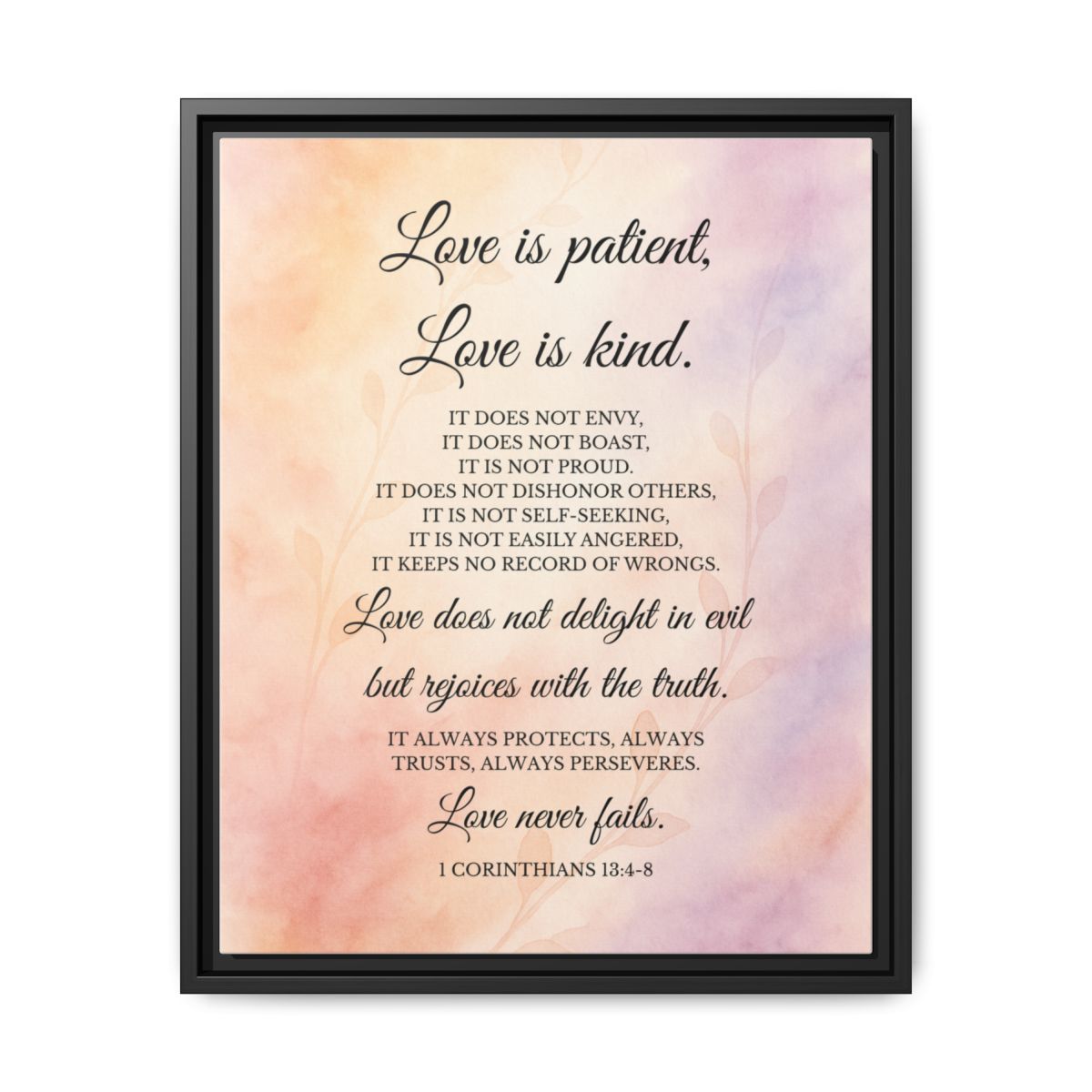 Love Is Patient Framed Wall Canvas