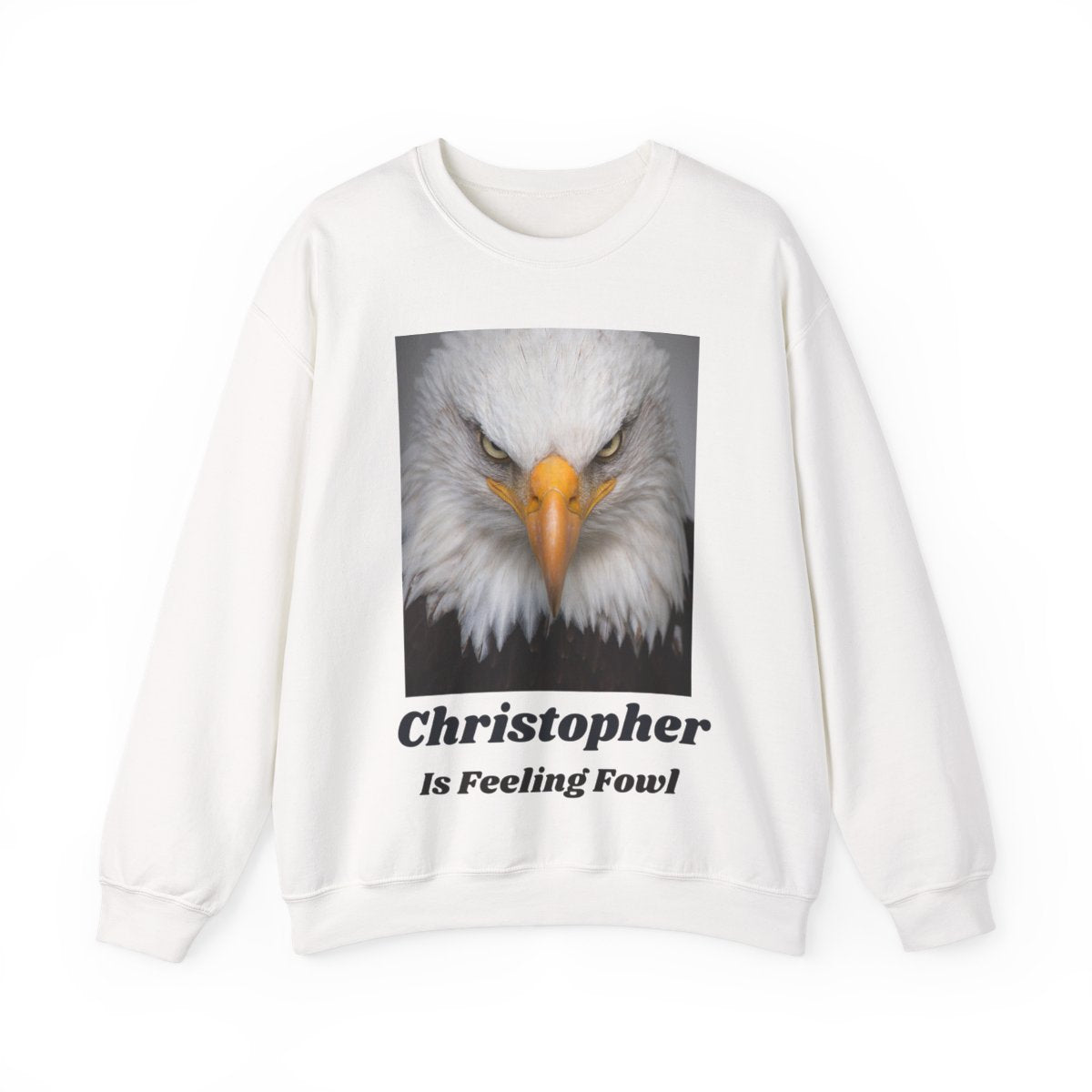 Personalized Feeling Fowl Sweatshirt