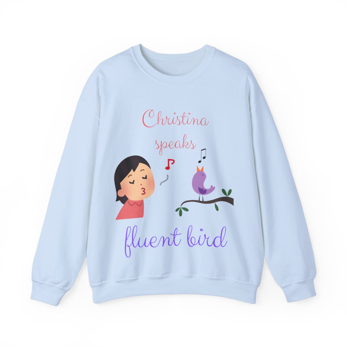 Personalized Speaks Fluent Bird Sweatshirt