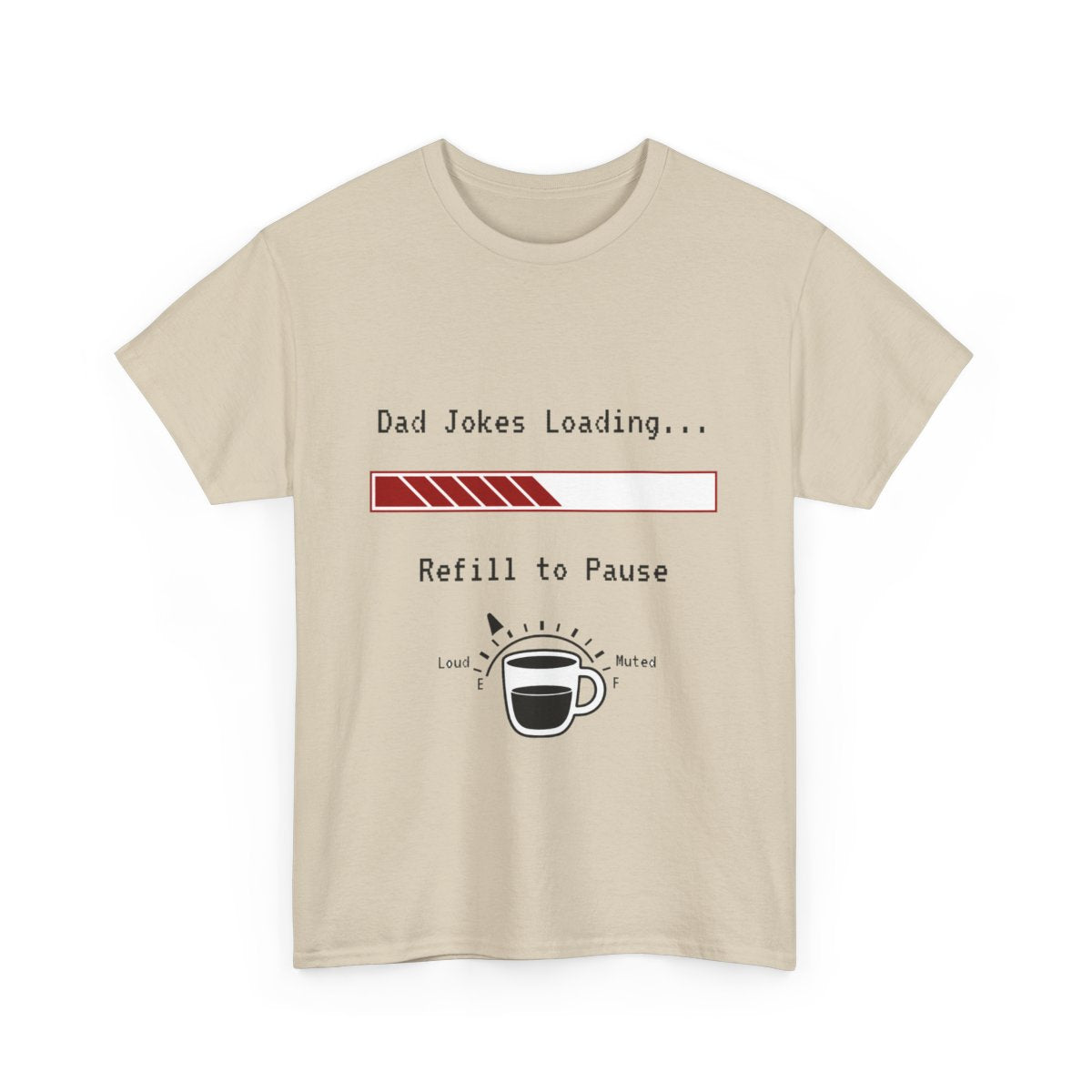 Dad Jokes Loading... T-shirt