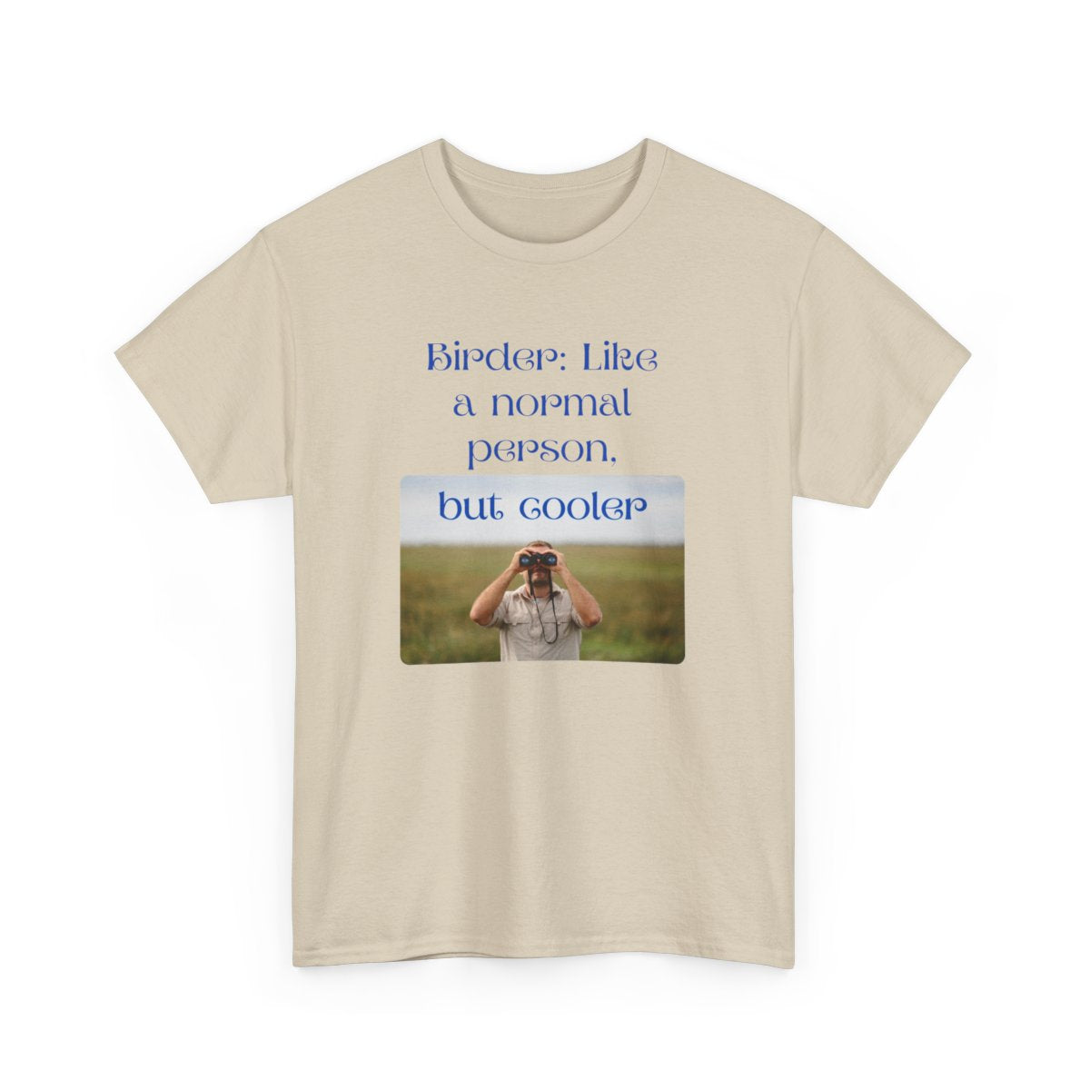 Birder: Like a Normal Person But Cooler