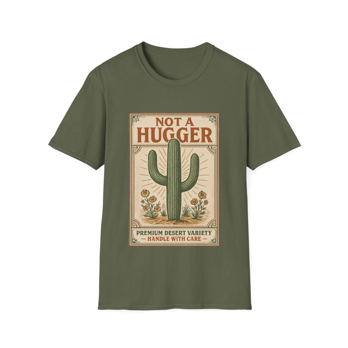 Not a Hugger T-shirt