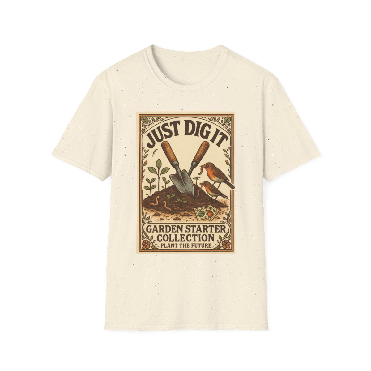 Just Dig It T-shirt