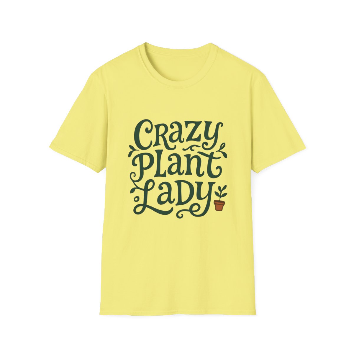 Crazy Plant Lady T-shirt
