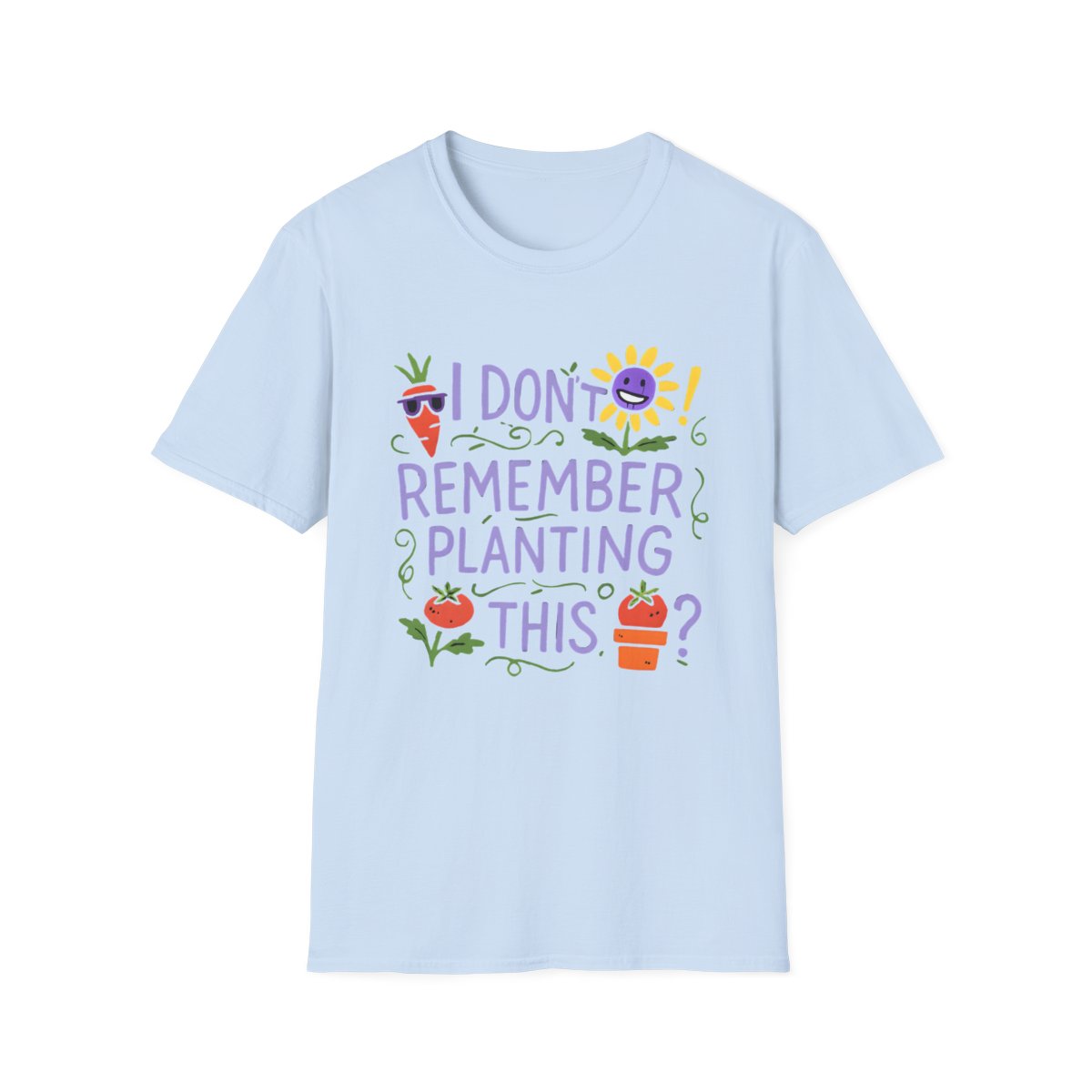 I Don't Remember T-shirt