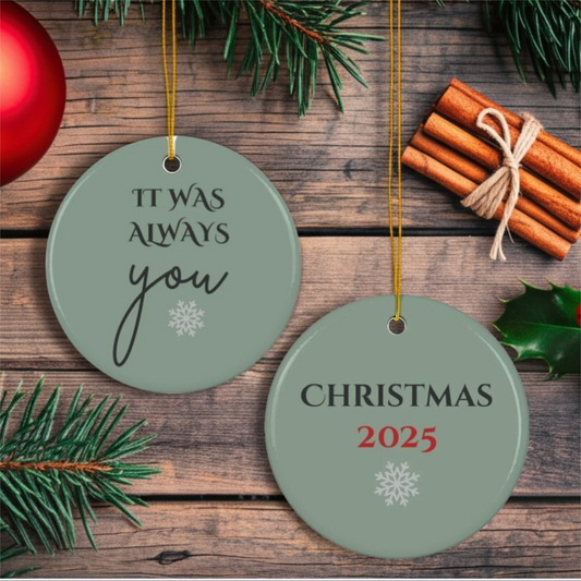 Personalized It Was Always You (Christmas Edition)