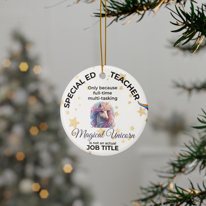 Special Ed Teacher Magical Unicorn Ornament