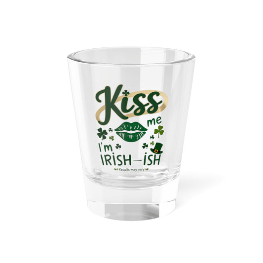 Kiss Me, I'm Irish-ish