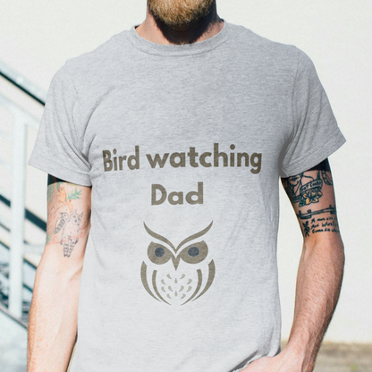 Bird Watching Dad T-shirt