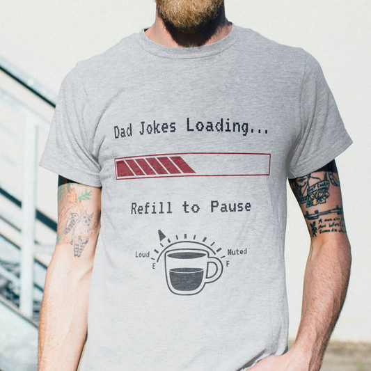 Dad Jokes Loading... T-shirt