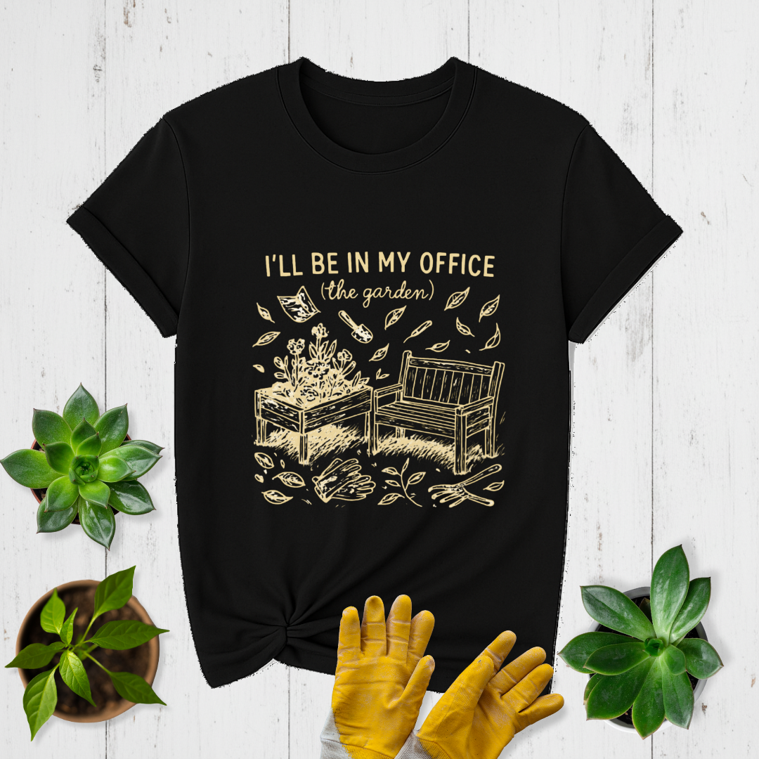In My Office T-shirt