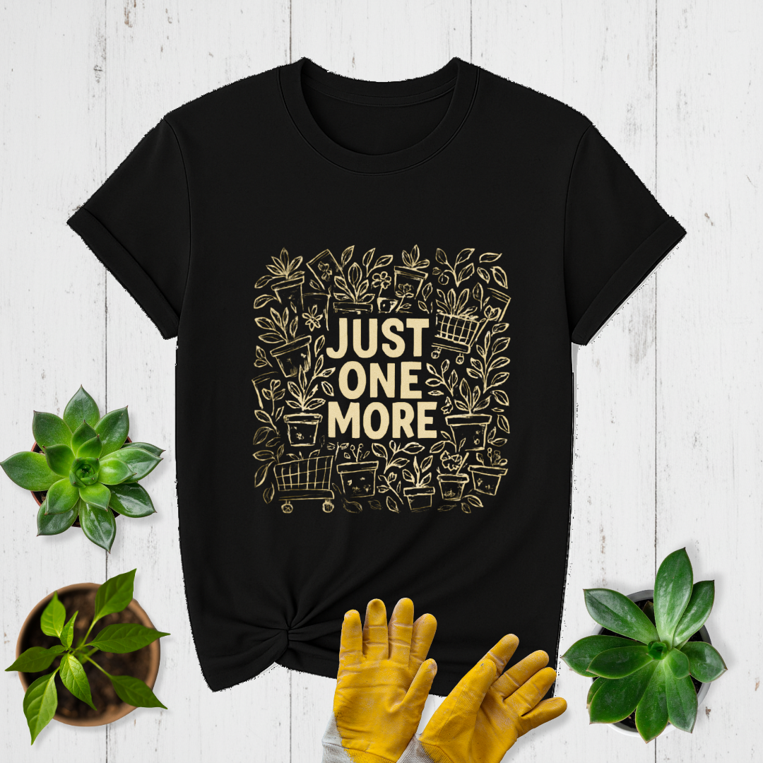 Just One More T-shirt