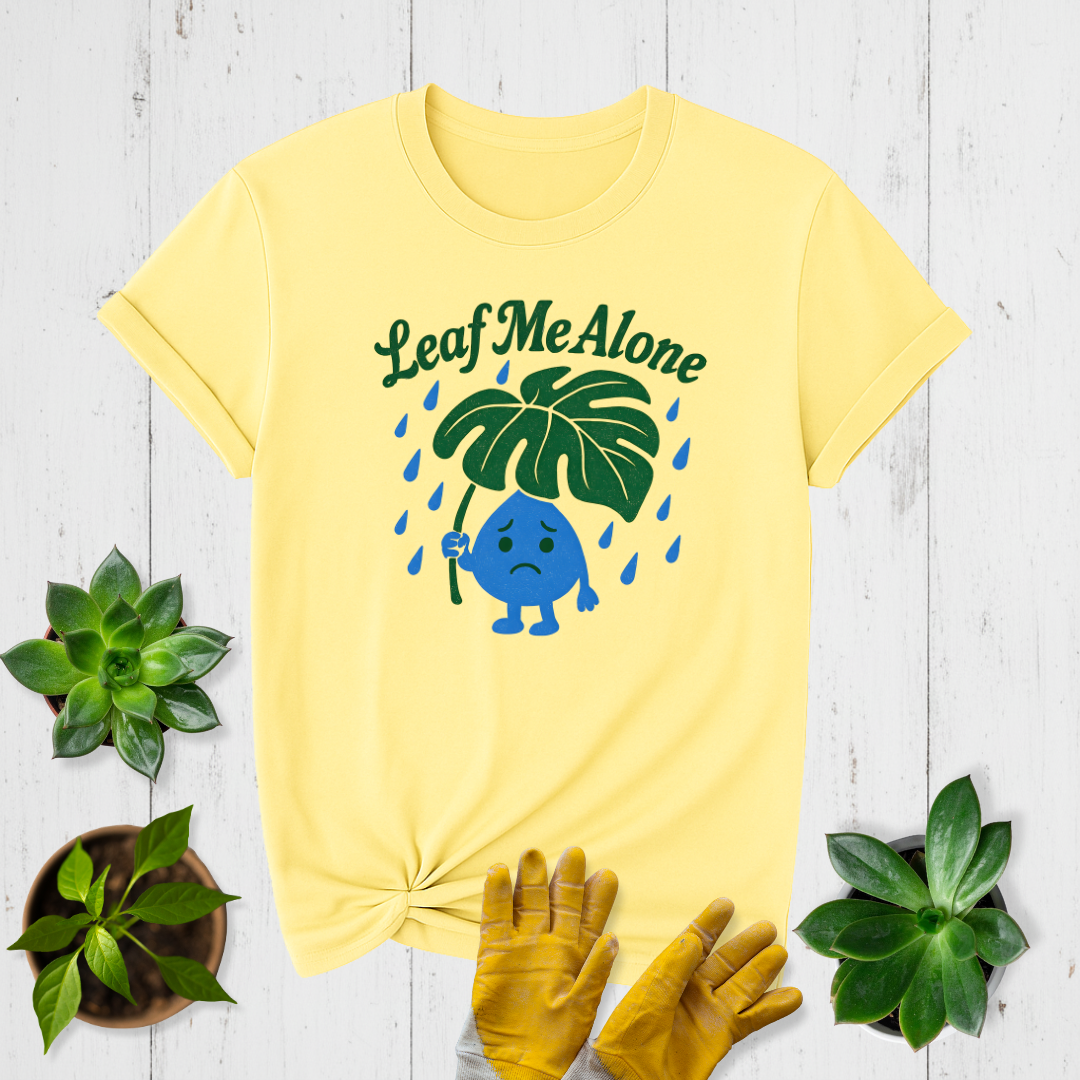 Leaf Me Alone T-shirt
