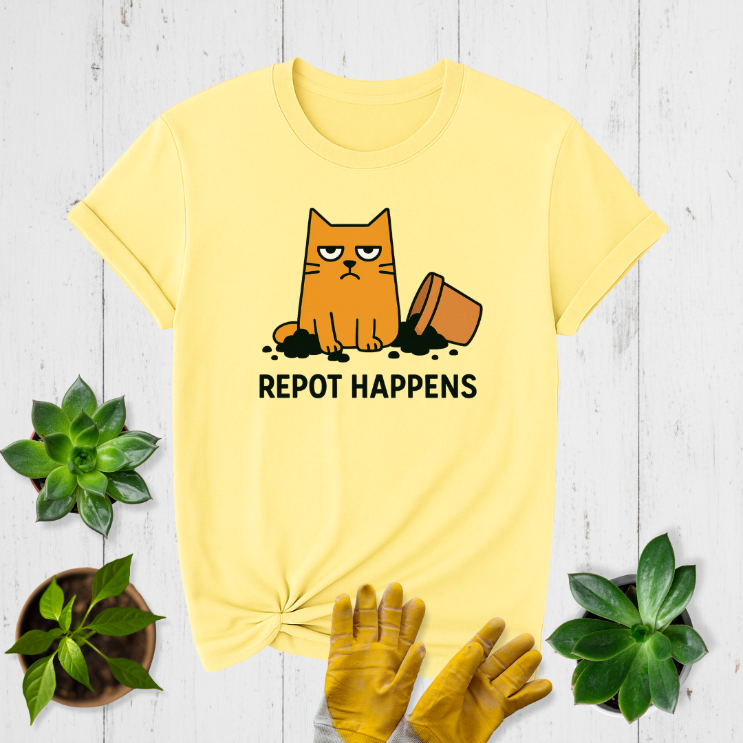 Sir Sproutsalot "Repot Happens" T-shirt