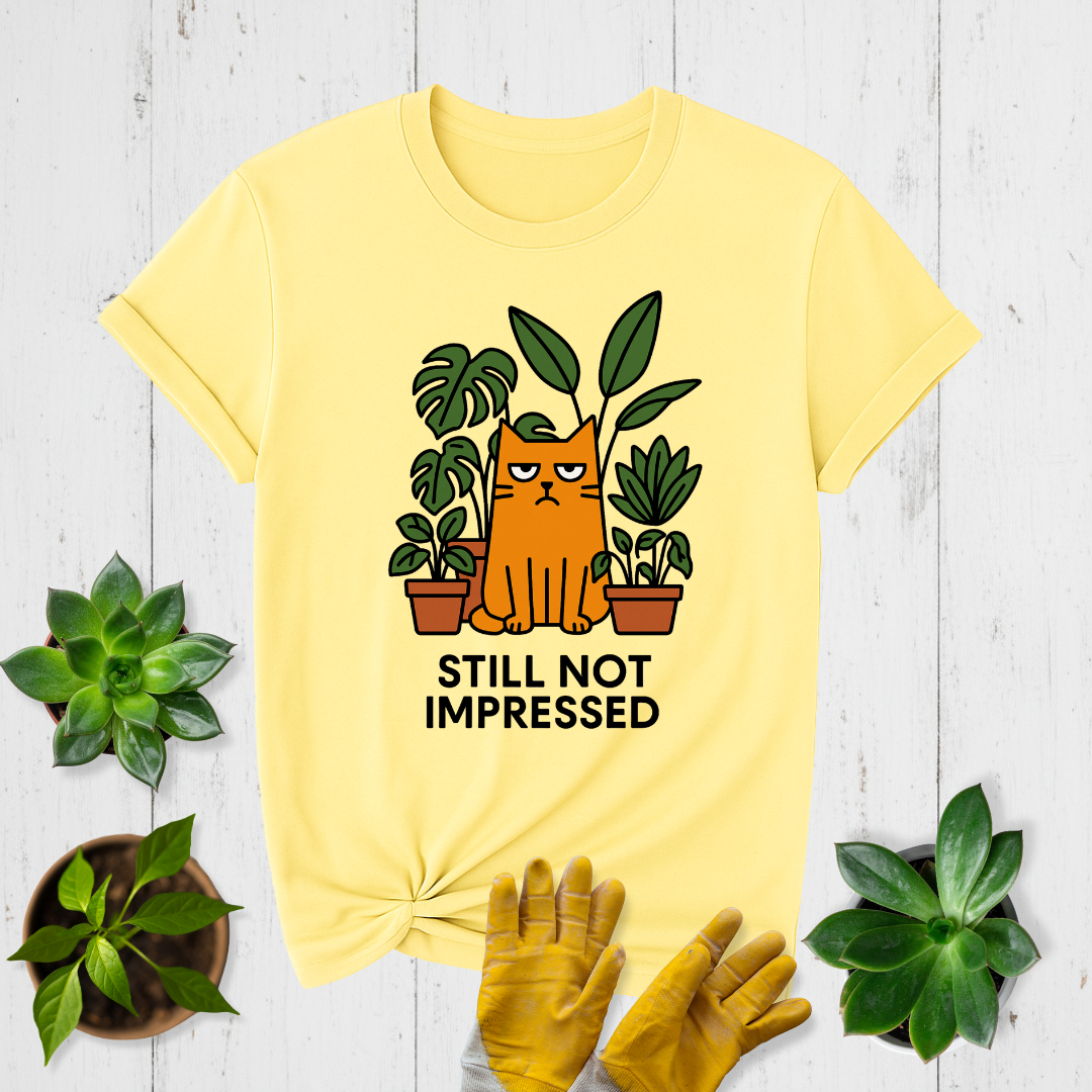 Sir Sproutsalot "Still Not Impressed" T-shirt