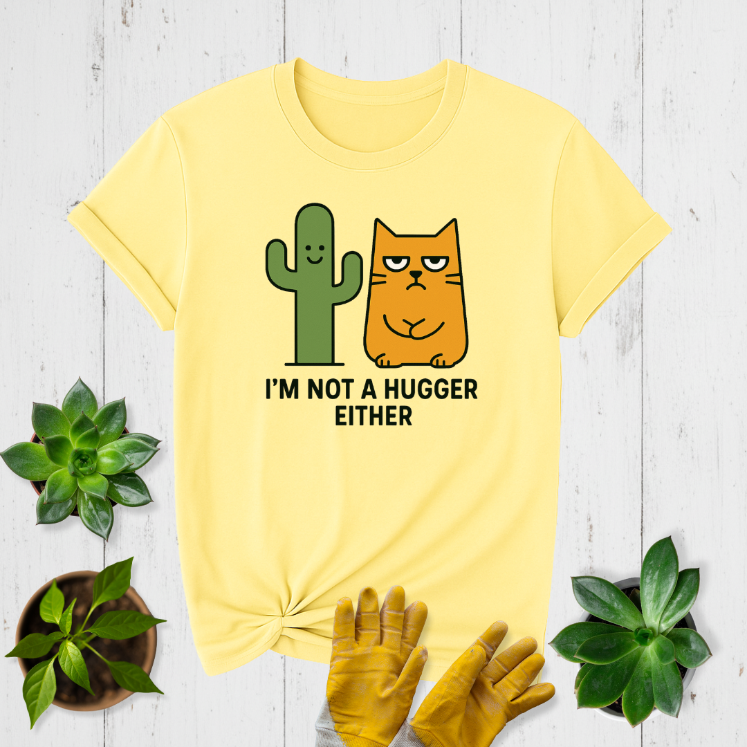Sir Sproutsalot "Not a Hugger" T-shirt