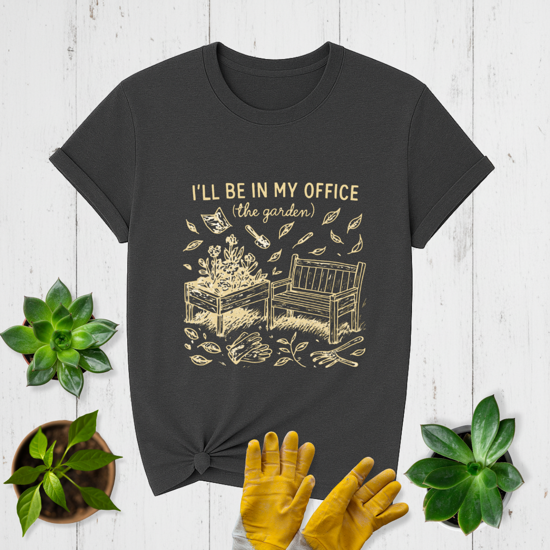 In My Office T-shirt