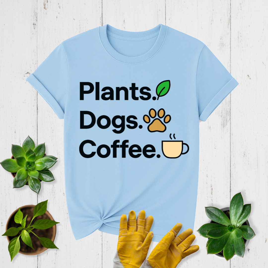 Plants Dogs Coffee T-shirt