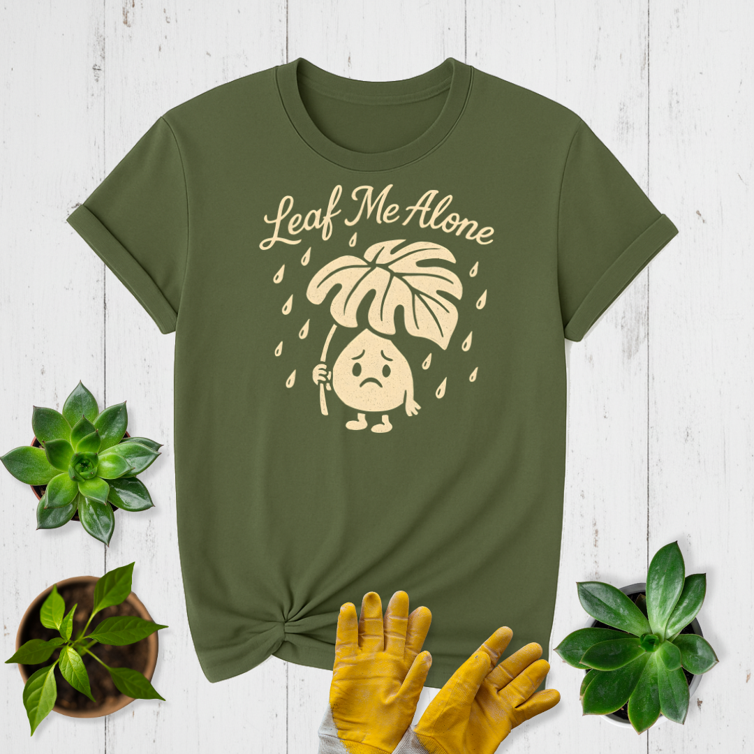 Leaf Me Alone T-shirt
