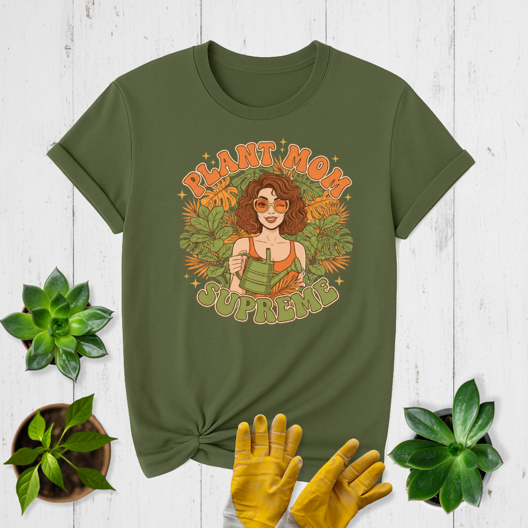Plant Mom Supreme T-shirt