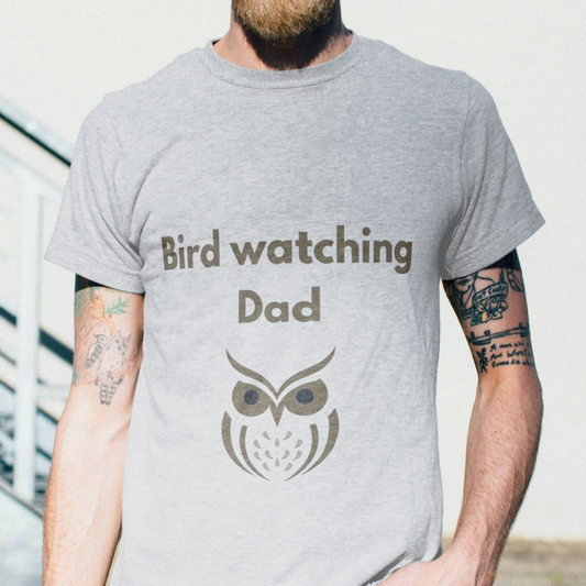 Bird Watching Dad T-shirt