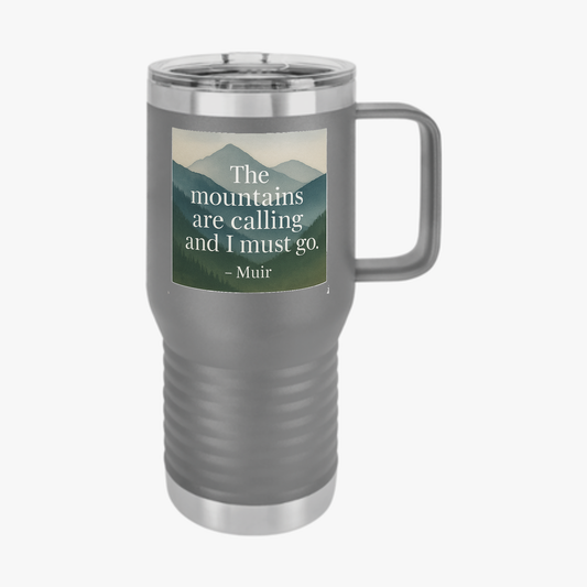 The Mountains Are Calling