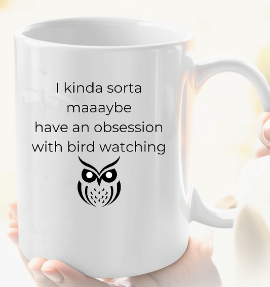 I Kinda Sorta Maybe Have an Obsession with Bird Watching