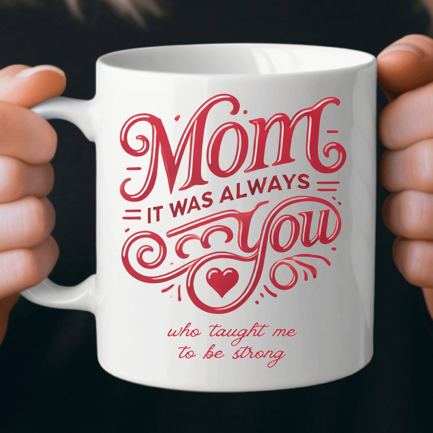 Mom: It Was Always You Who Taught Me to Be Strong