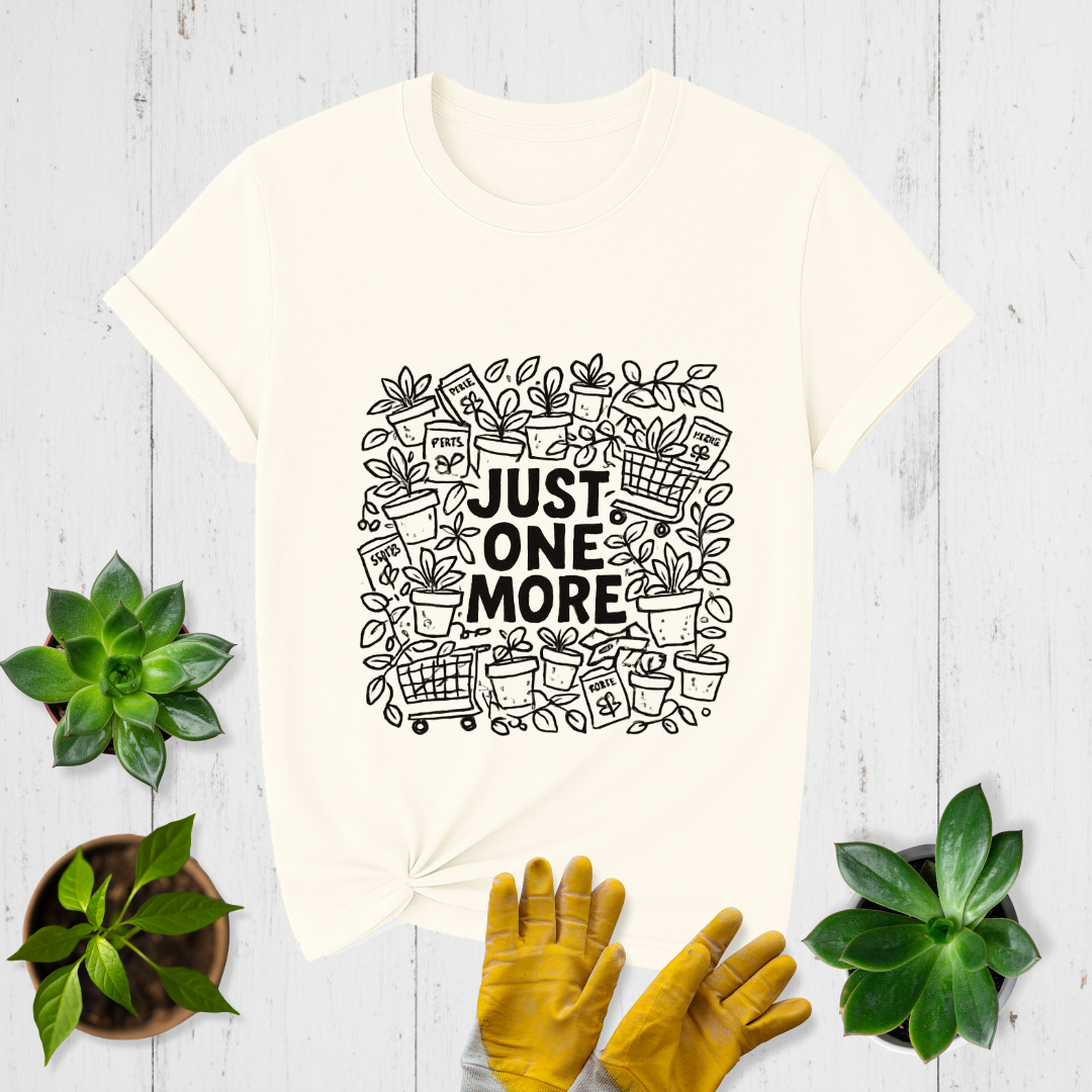 Just One More T-shirt