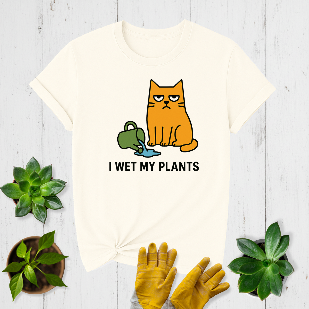 Sir Sproutsalot "I Wet My Plants" T-shirt