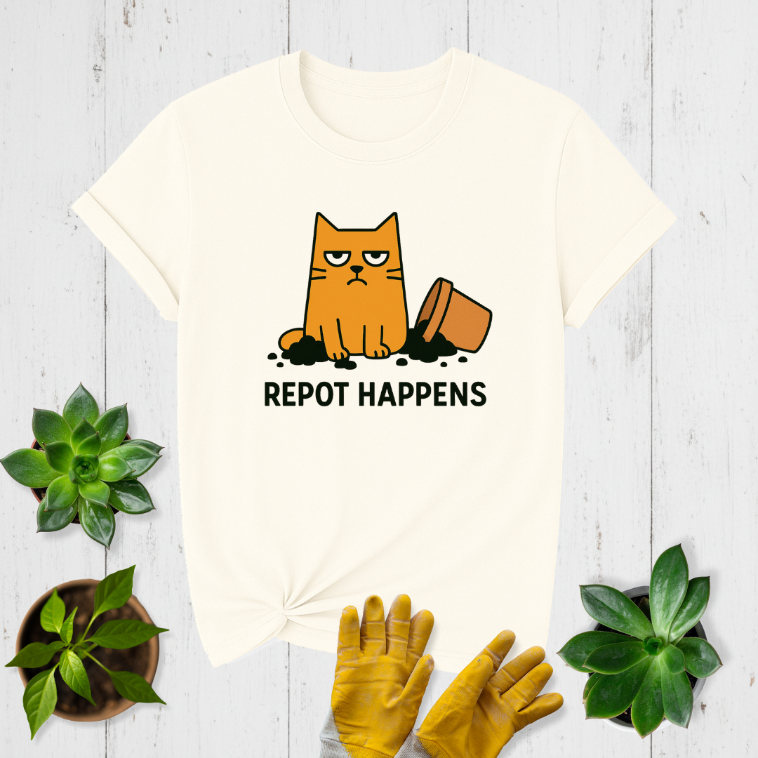 Sir Sproutsalot "Repot Happens" T-shirt