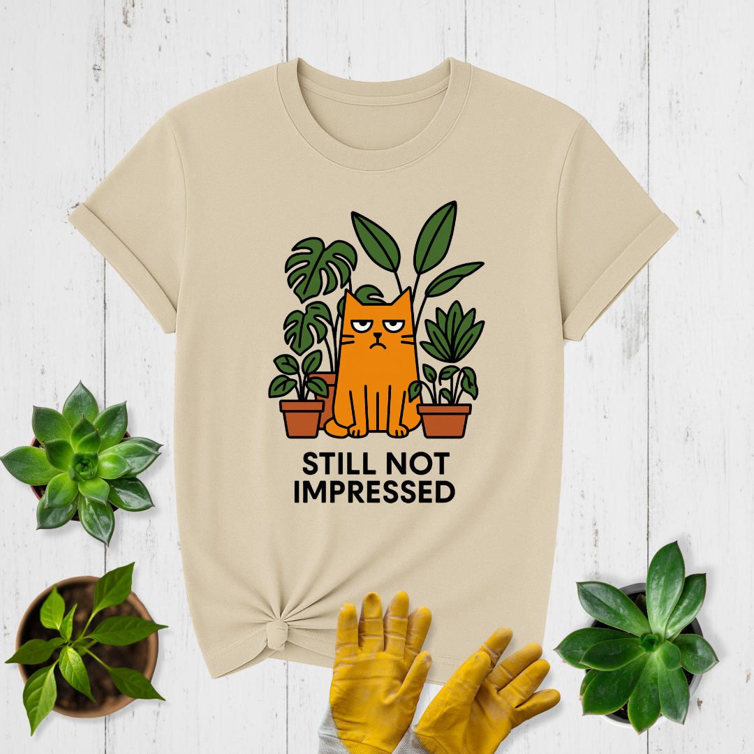 Sir Sproutsalot "Still Not Impressed" T-shirt