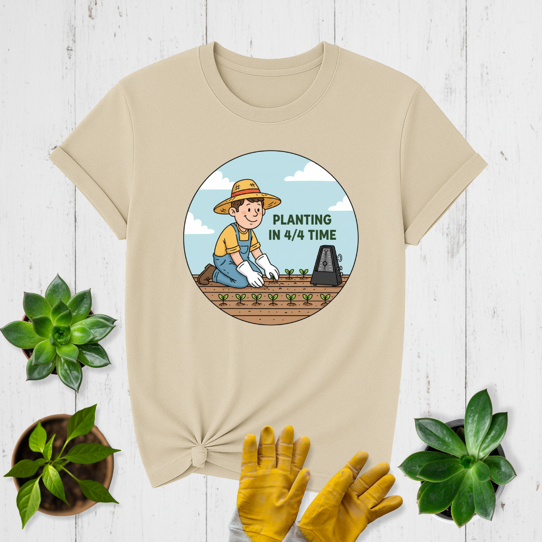 Planting in 4/4 Time T-shirt