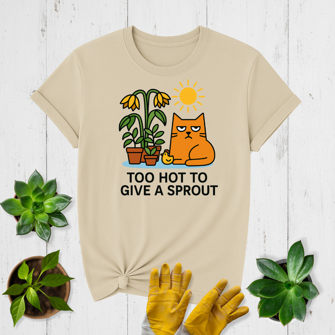 Sir Sproutsalot "Too Hot" T-shirt