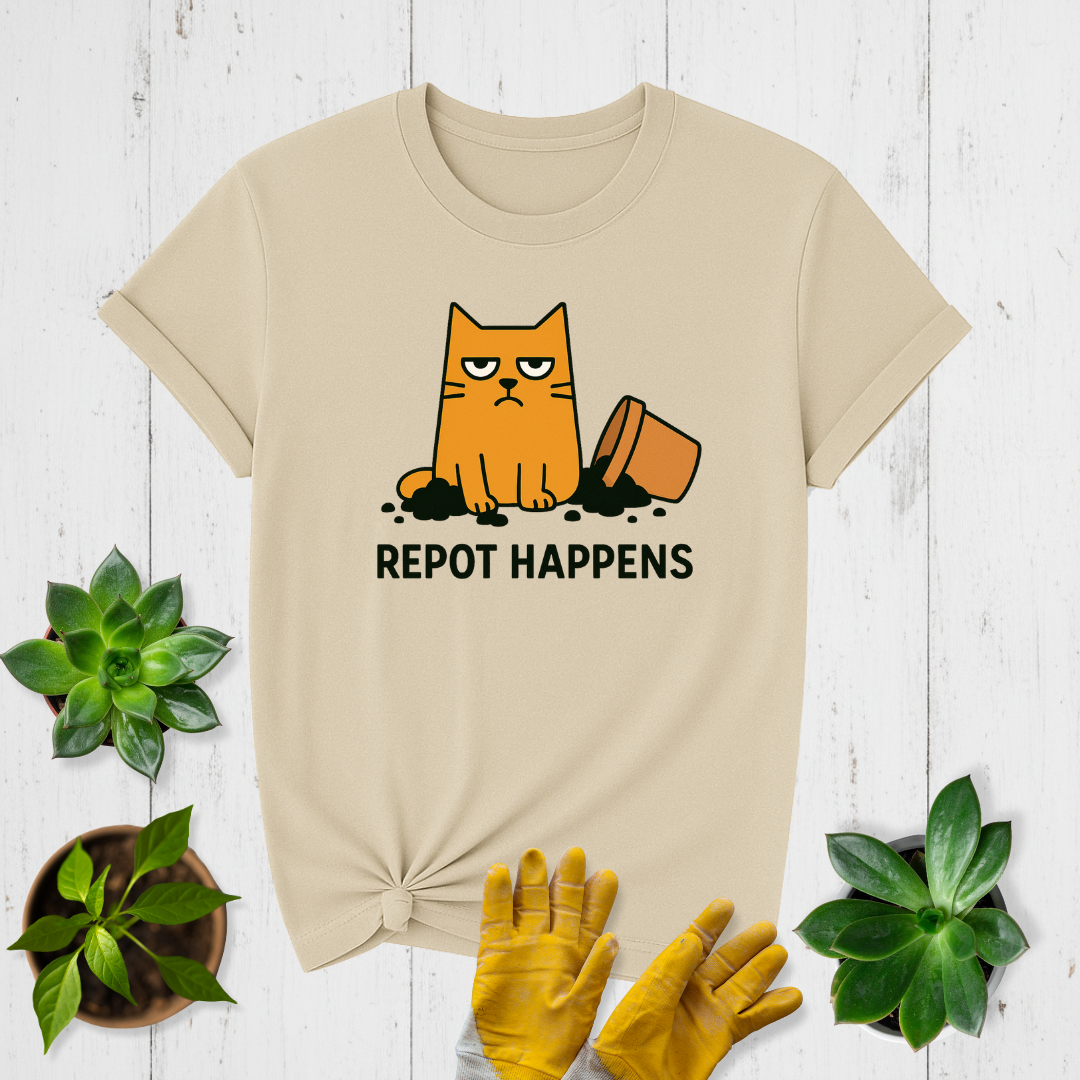 Sir Sproutsalot "Repot Happens" T-shirt