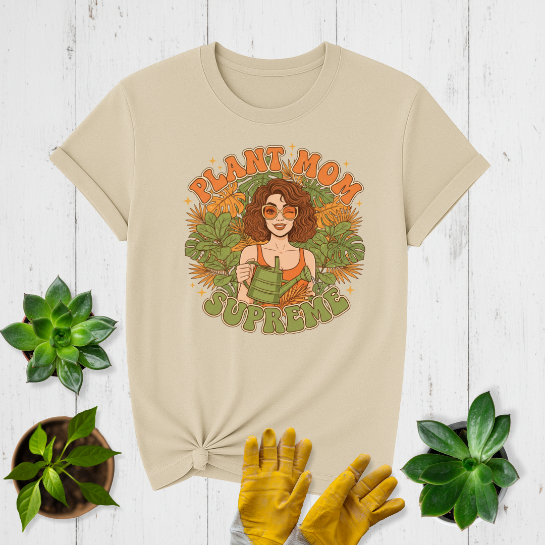 Plant Mom Supreme T-shirt