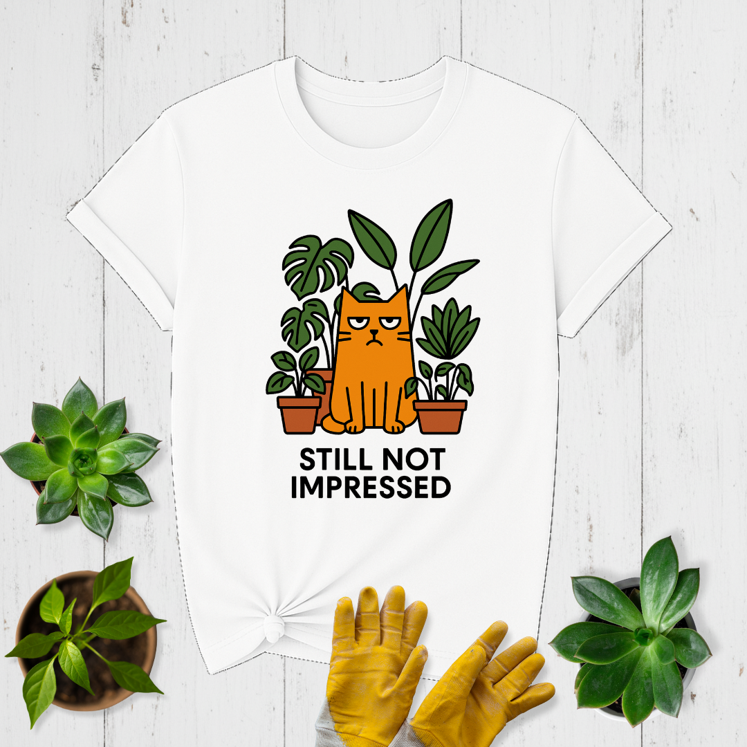 Sir Sproutsalot "Still Not Impressed" T-shirt