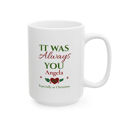 Personalized It Was Always You (Christmas Edition)