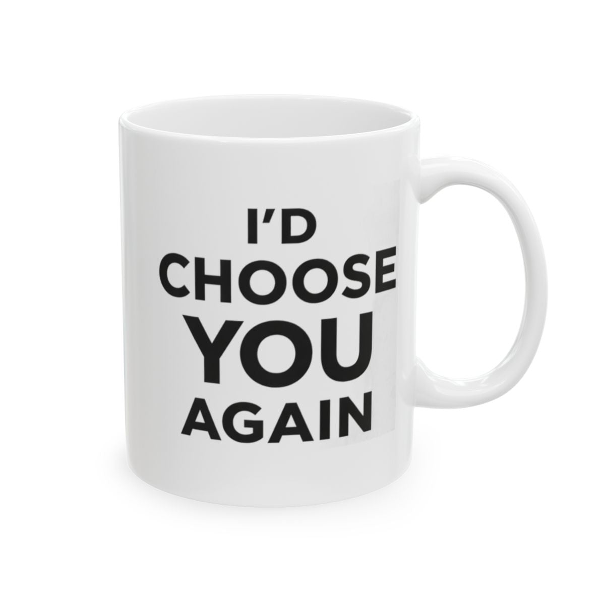 I’d Choose You Again Mug – Simple Romantic Coffee Cup