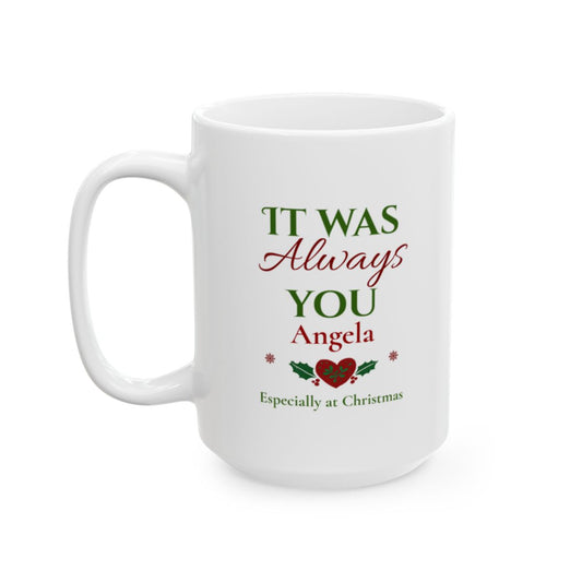 Personalized It Was Always You (Christmas Edition)