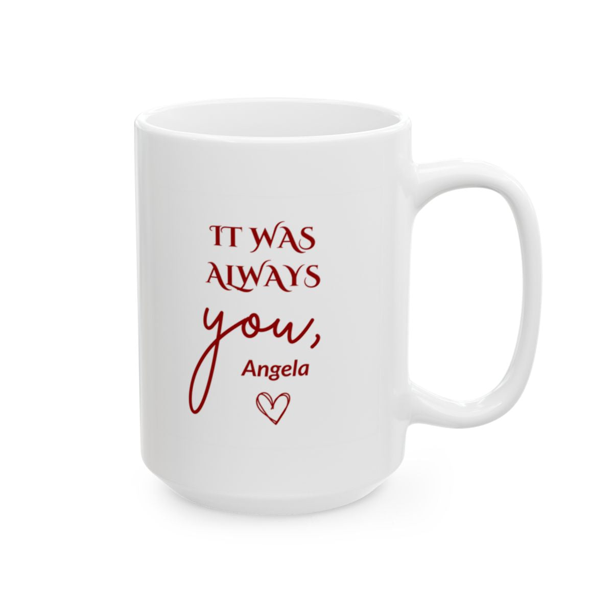 Personalized It Was Always You