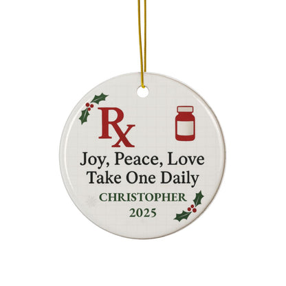 Take One Daily Pharmacist Christmas Ornament