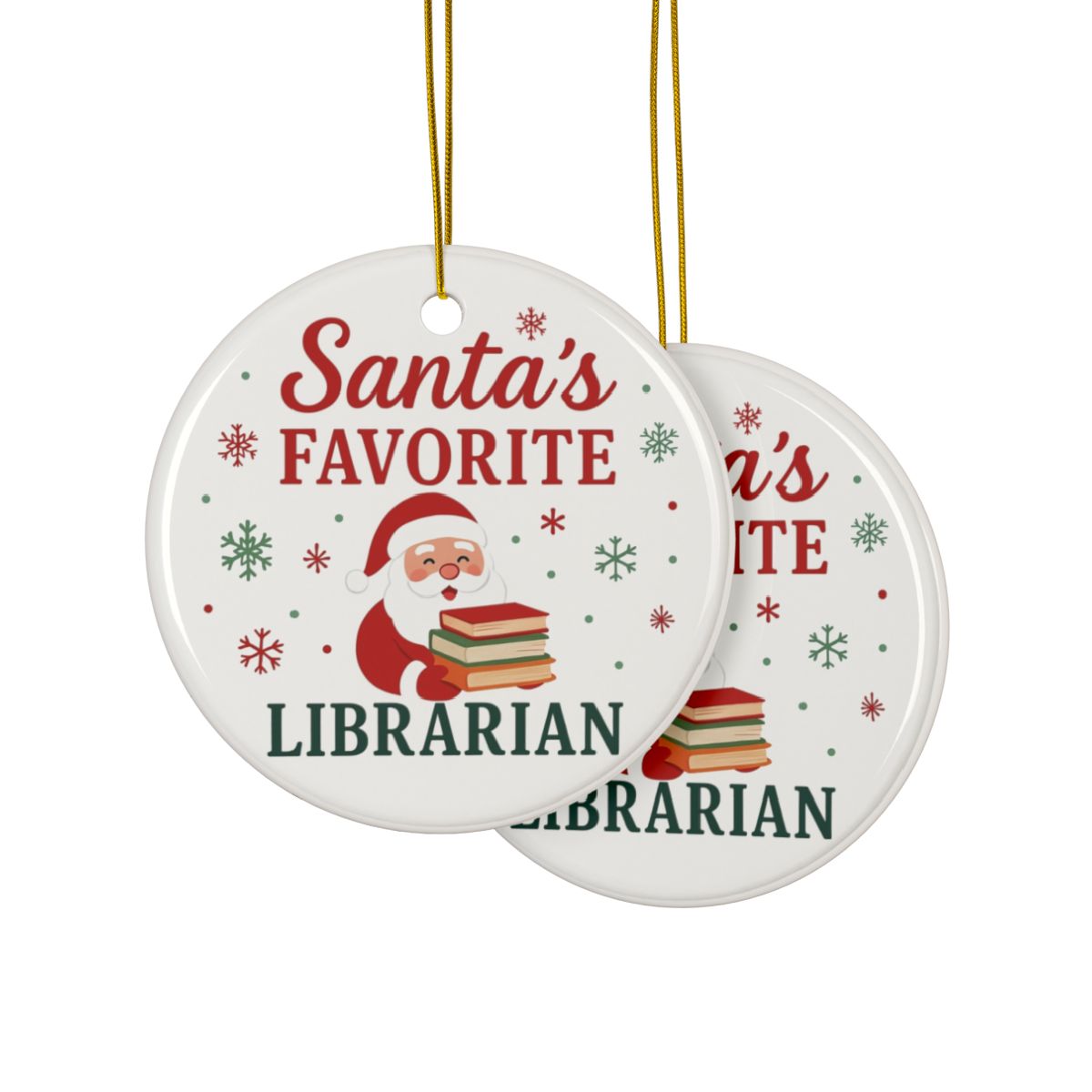 Santa’s Favorite Librarian Christmas Ornament