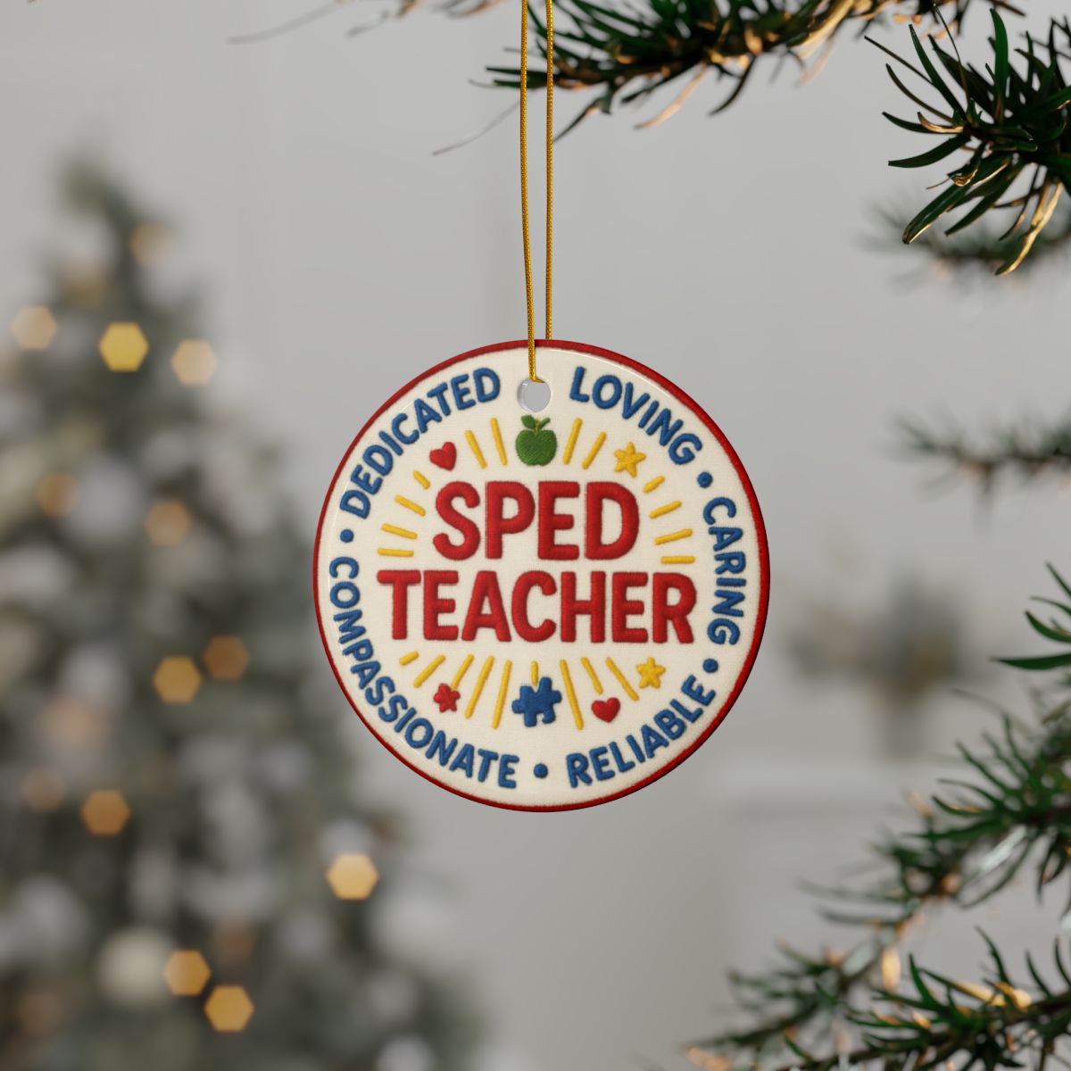 SPED Teacher Ornament • Dedicated Teacher